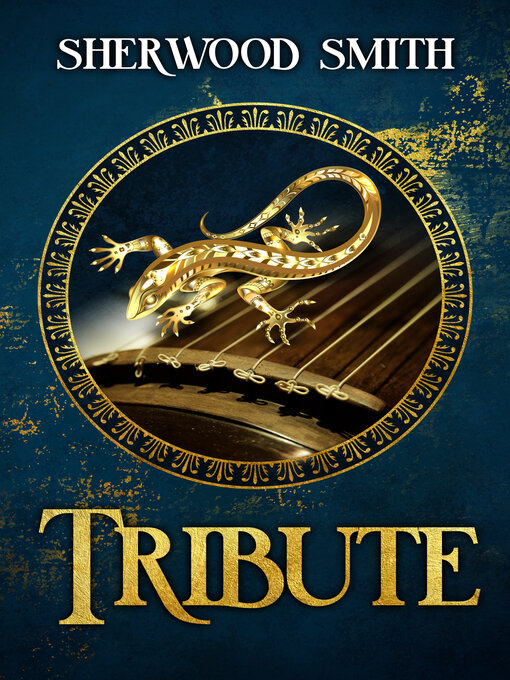 Title details for Tribute by Sherwood Smith - Available